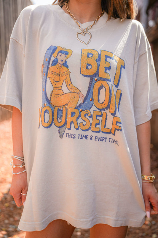 BET ON YOURSELF TEE