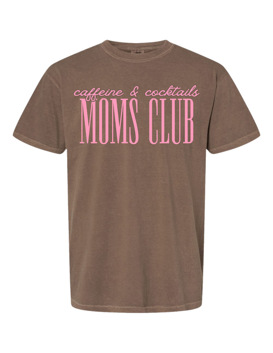 CAFFEINE AND COCKTAILS MOM CLUB TEE