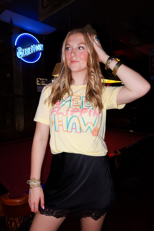 YEE FLIPPIN' HAW TEE