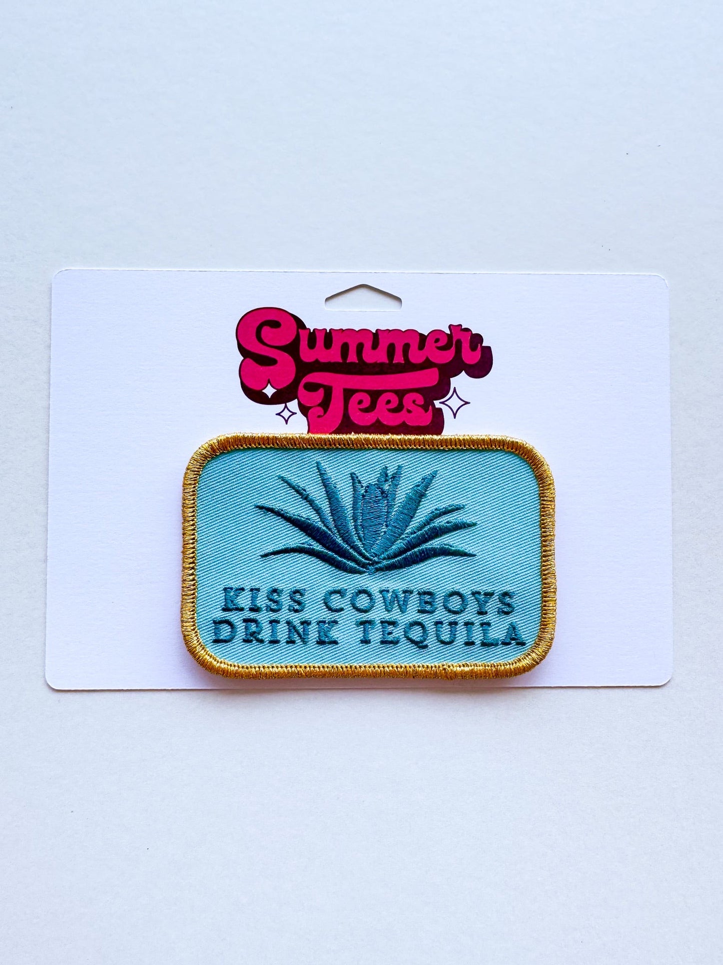 Kiss Cowboys, Drink Tequila Patch