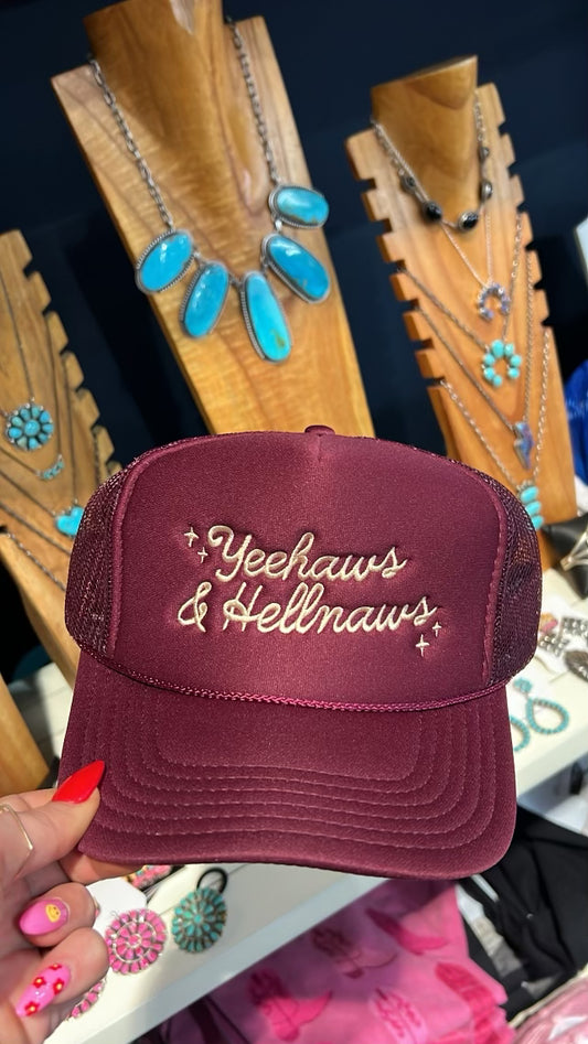 Yeehaws & Hellnaws Hat