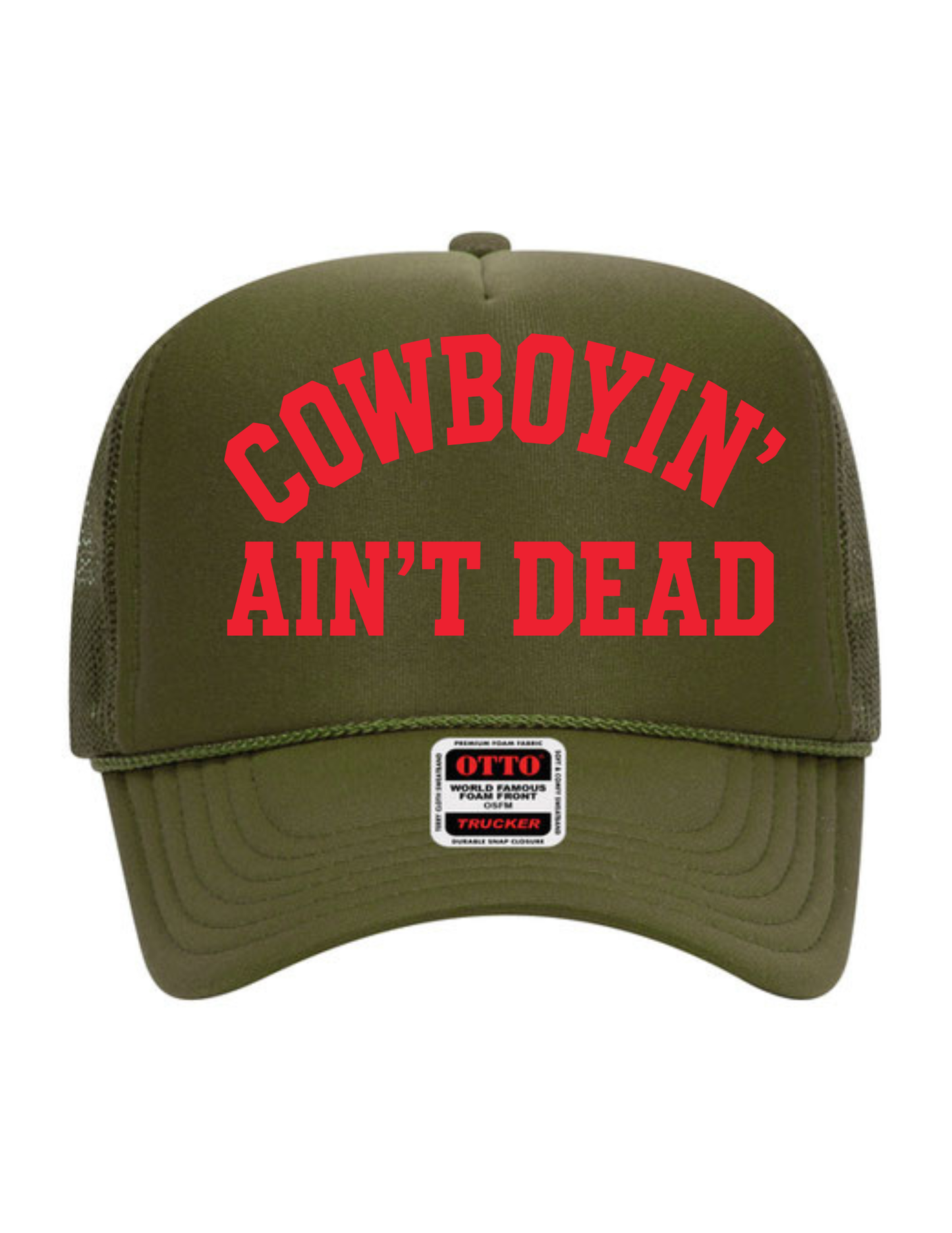 COWBOYIN' AIN'T DEAD TRUCKER HAT