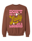 BE A LEGEND CREWNECK
