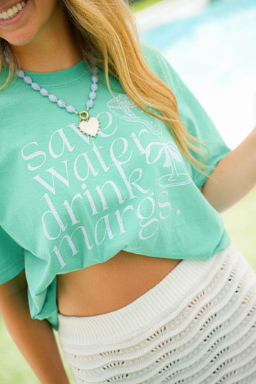 SAVE WATER DRINK MARGS TEE