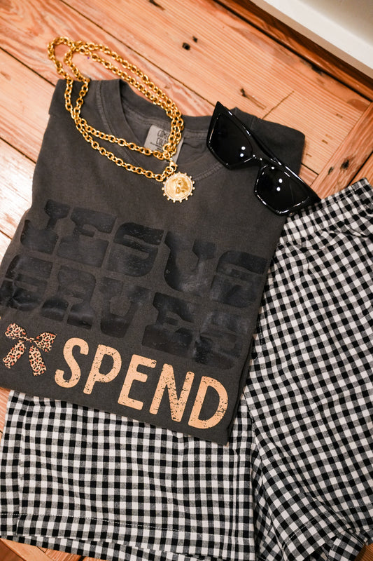 JESUS SAVES, I SPEND TEE
