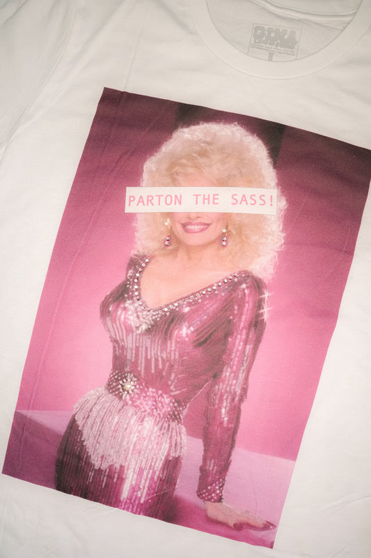 PARTON THE SASS TEE