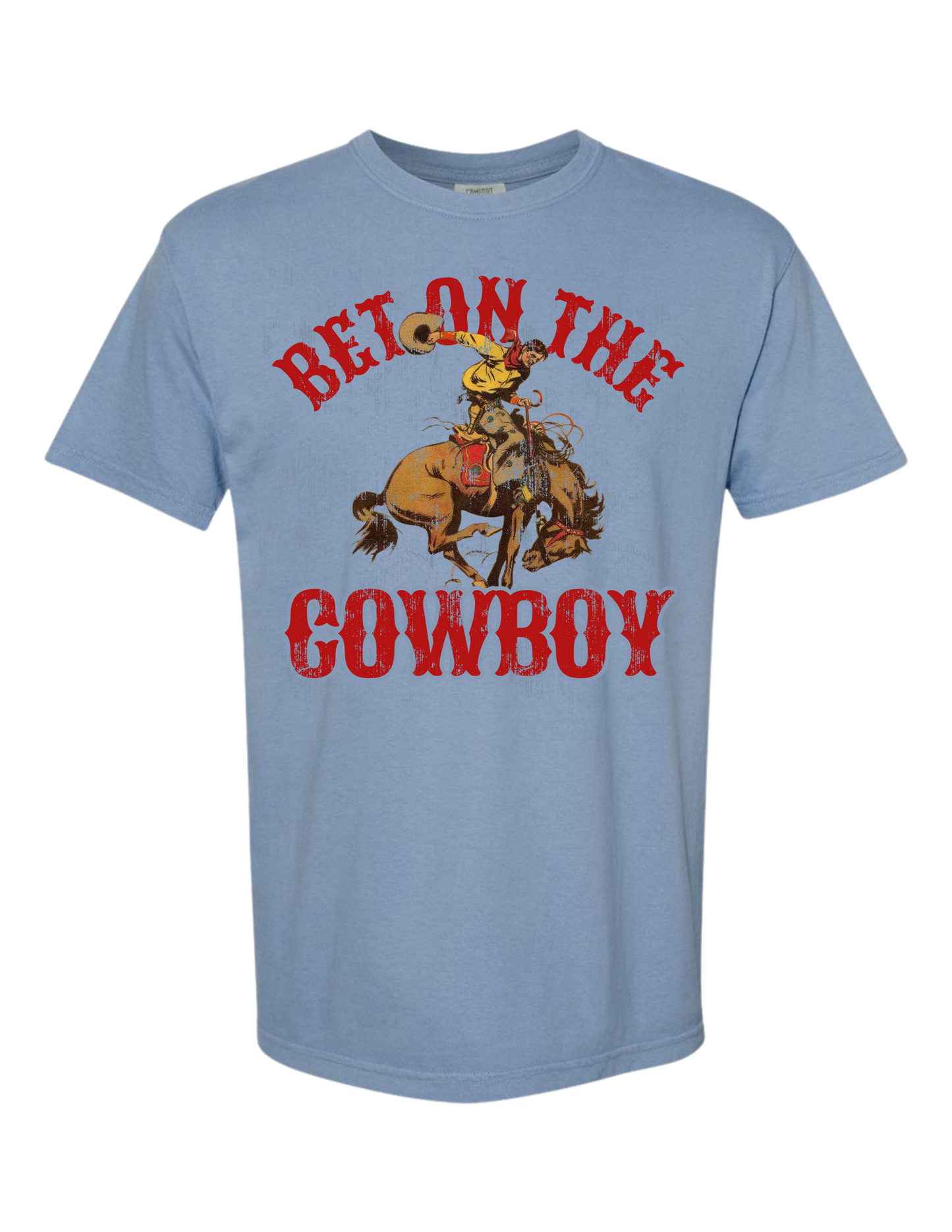 BET ON THE COWBOY TEE | CREWNECK