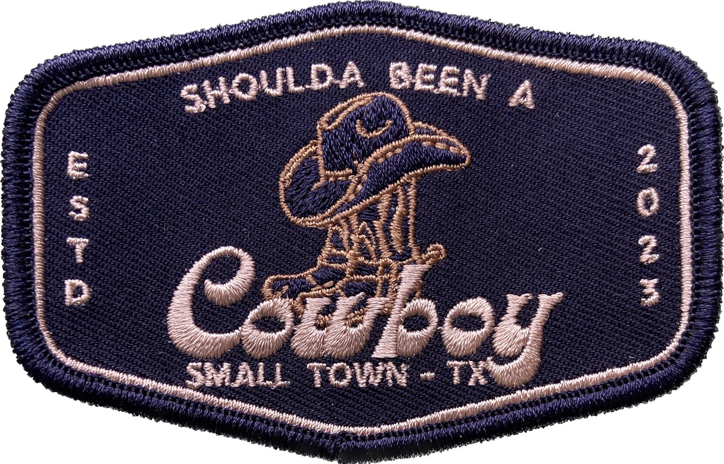 Shoulda Been A Cowboy Patch