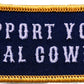 Support Your Local Cowboy Patch