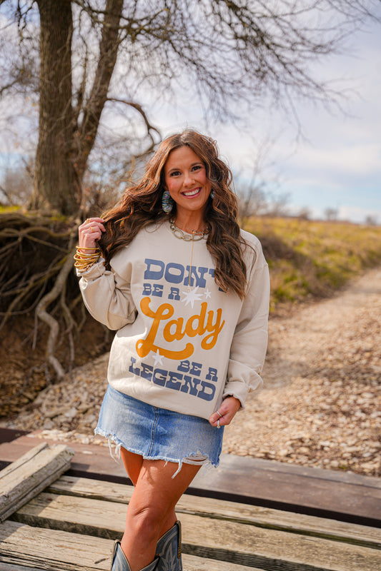 BE A LEGEND CREWNECK