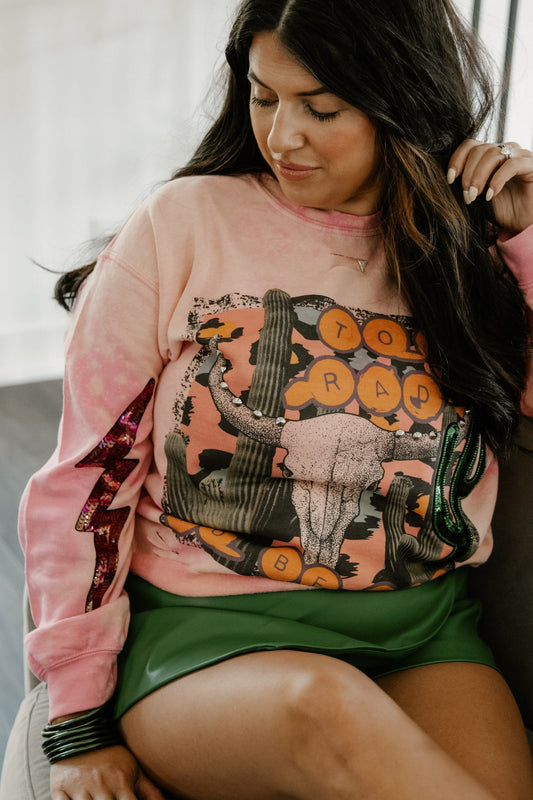 GINA PINK LABEL TOO RAD CREWNECK